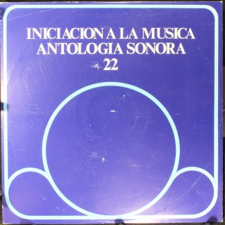 MEC Disco 22 - Iniciación A La Música / Antología Sonora 22