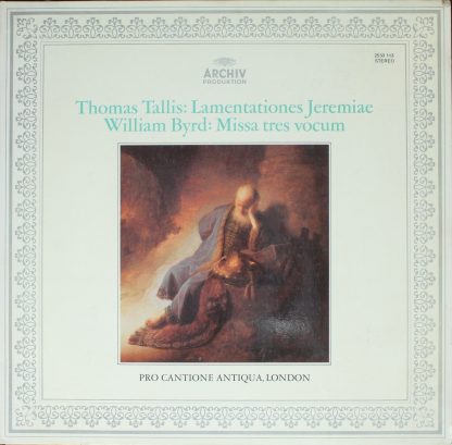 Archiv Produktion 2533 113 - Lamentationes Jeremiae / Missa Tres