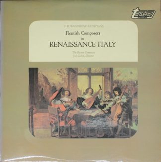 Turnabout TV 34512S - Flemish Composers In Renaissance Italy (Th
