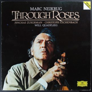 Deutsche Grammophon 415 983-1 - Through Roses Music-Drama For An