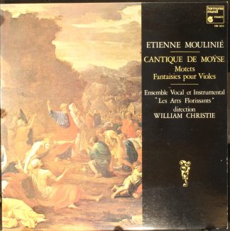 Harmonia Mundi hm 1055 - Cantique De Moÿse Motets Fantaises Pour