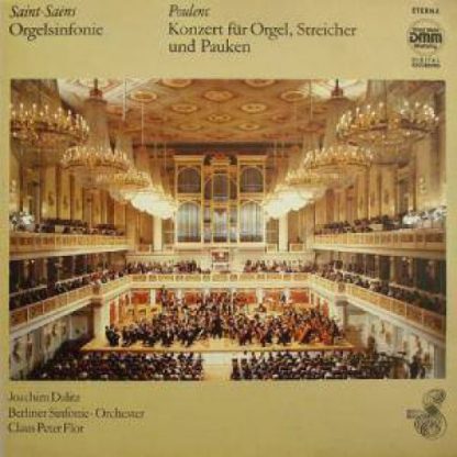 Eterna 7 25 085 - Orgelsinfonie / Konzert Für Orgel, Streicher U