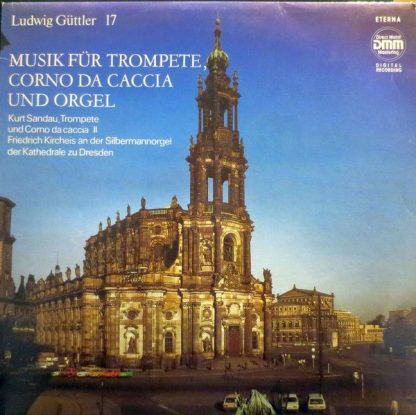 Eterna 725 092 - Musik Für Trompete, Corno Da Caccia Und Orgel