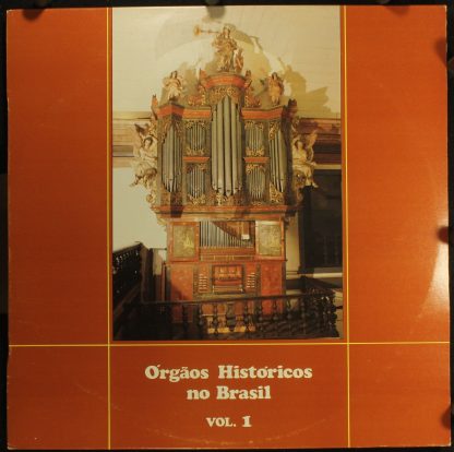 Not On Label 529.404.346 - Orgaos Historicos No Brasil Vol. 1