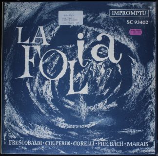 Impromptu SC 93402 - La Folia / Frescobald . Couperin . Corelli