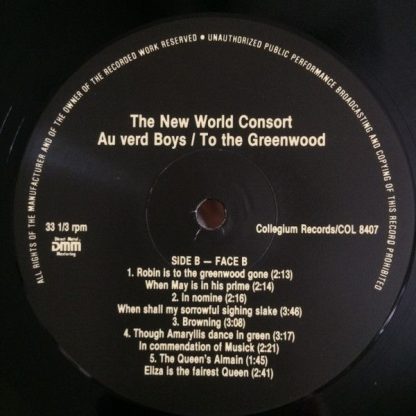 Collegium Records COL 8407 - Au verd Boys / To the Greenwood - Image 5