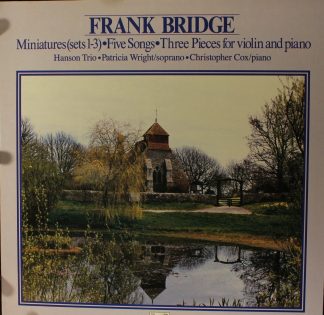 Pearl SHE 586 - Miniatures(sets 1-3)•Five Songs•Three Pieces For