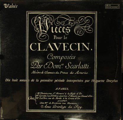 Valois MB 781 - Pièces Pour Le Clavecin - Dix Huit Sonate De La