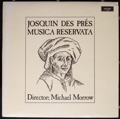 Argo ZRG 793 - Josquin Des Prés