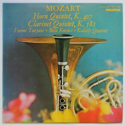 Hungaroton SLPX 11828 - Horn Quintet, K. 407 Clarinet Quintet, K