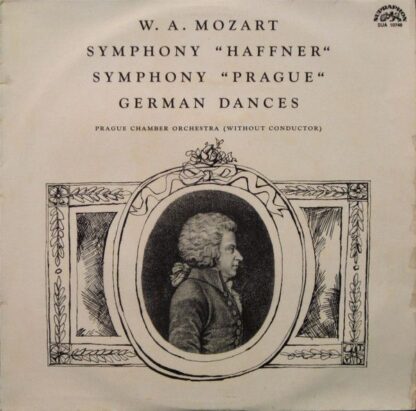 Supraphon SUA 10748 - Symphony "Haffner" / Symphony "Prague" / G