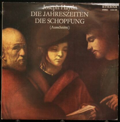 Eterna 8 26 339 - Haydn - Die Jahreszeiten -  Die Schöpfung