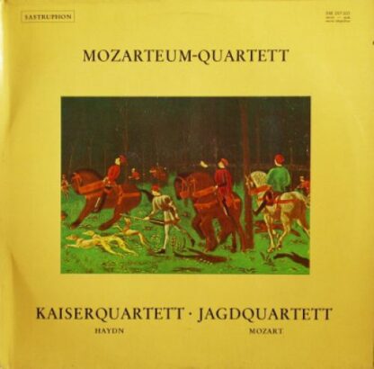 Sastruphon SM 007 005 - Kaiserquartett / Jagdquartett