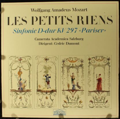 Parnass 63 909 - Les Petits Riens / Sinfonie D-dur KV 297 "Paris
