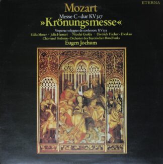 Eterna 8 27 532 - Messe C-dur KV 317  »Krönungsmesse« / Vesperae