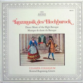 Archiv Production 2533 172 - Tanzmusik Des Hochbarock