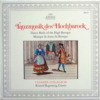 Archiv Production 2533 172 - Tanzmusik Des Hochbarock