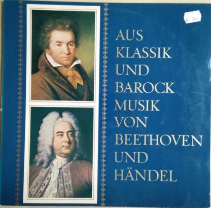 Deutsche Grammophon 104 475 - Aus Klassik Und Barock Musik Von B
