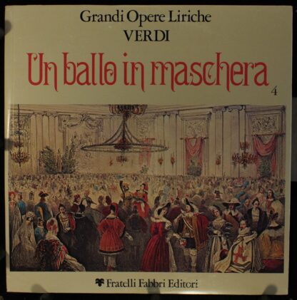 Fratelli Fabbri Editori FFE 268250 - Un Ballo In Maschera 4