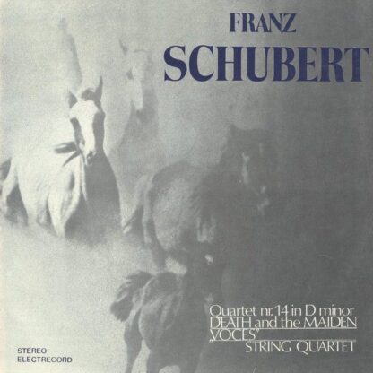 Electrecord ST-ECE 02335 - Quartet Nr. 14 In D Minor Death And T