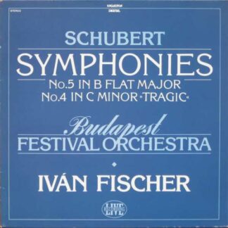 Hungaroton SLPD 12842 - Symphonies (No.5 In B Flat Major, No.4 I