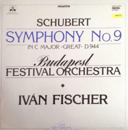 Hungaroton SLPD 12722 - Symphony №9 in C Major "Great" D.944