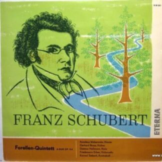 Eterna 8 20 221 - Forellen-Quintett A-Dur Op. 114