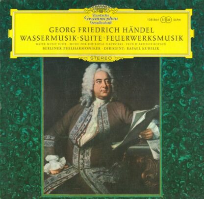 Deutsche Grammophon 138 864 SLPM - Wassermusik-Suite · Feuerwerk