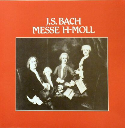 Deutsche Harmonia Mundi 1C 157 16 9541 3 - Messe H-Moll / Mass B - Image 3