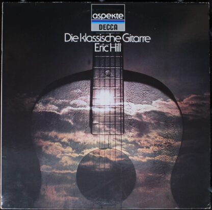DECCA 6.42437 AH - Die klassische Gitarre