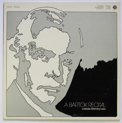 Canadian Broadcasting Corporation SM 240 - A Bartok Recital