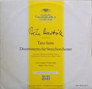 Deutsche Grammophon LPM 18 153 - Tanz-Suite / Divertimento Für S