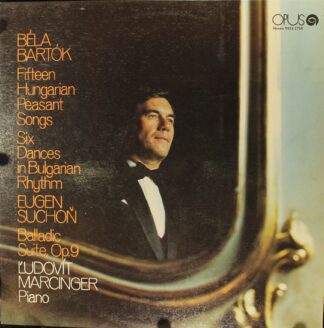 Opus 9111 1718 - Fifteen Hungarian Pleasant Songs / Six Dances I