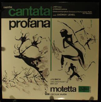 Qualiton LPX 1162 - Cantata Profana / Jesu, Meine Freude  BWV 22