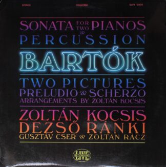 Hungaroton SLPX 12400 - Bartók: Sonata For Two Pianos And Percus