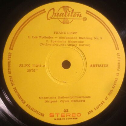 Qualiton LPX 11341 - Les Preludes / Rhapsodie Espagnole / Hungar - Image 4