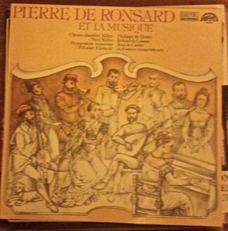 Supraphon 1112 3883 G - Pierre De Ronsard Et La Musique