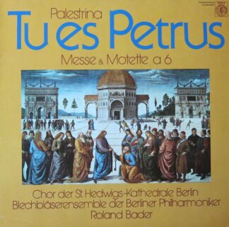 Orbis 31 946 7 - Tu Es Petrus Messe & Motette A 6)