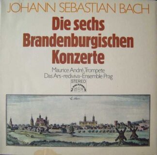 Supraphon 80 386 XK - Die Sechs Brandenburgischen Konzerte