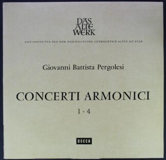 DECCA SAWD 9933-B - Giovanni Battista Pergolesi - Concerti Armon