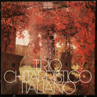 RCA Red Seal RL 31521 - Trio Chitarristico Italiano,Isaac Albéni