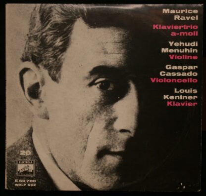 Electrola E 60700 - Maurice Ravel - Klaviertrio A-moll