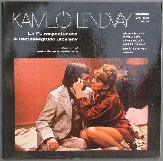 Hungaroton SLPX 12132 - Lendvay Kamilló - La P... Respectueuse = - Image 2