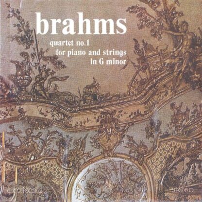Electrecord ST-ECE 02830 - Johannes Brahms - Quartet No. 1 For P