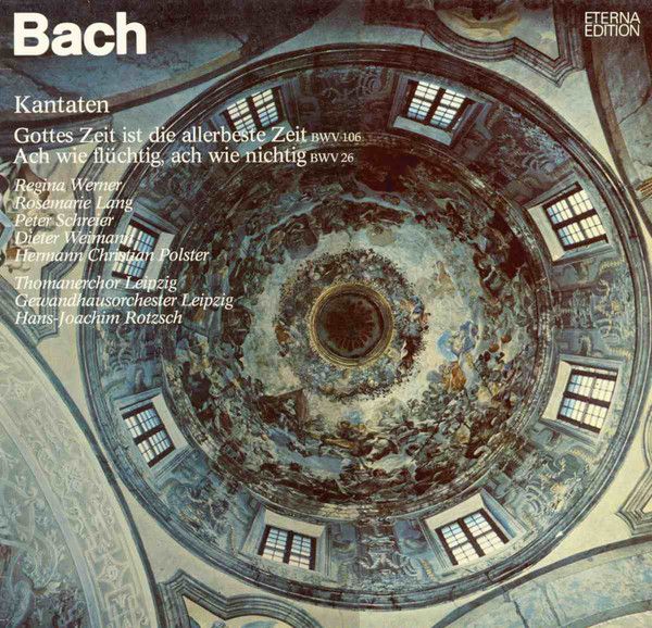 Eterna 8 27 028 - Johann Sebastian Bach - Kantaten / Gottes Zeit