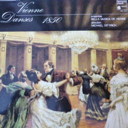 harmonia mundi France HM 1013 - Ensemble Bella Musica De Vienne,