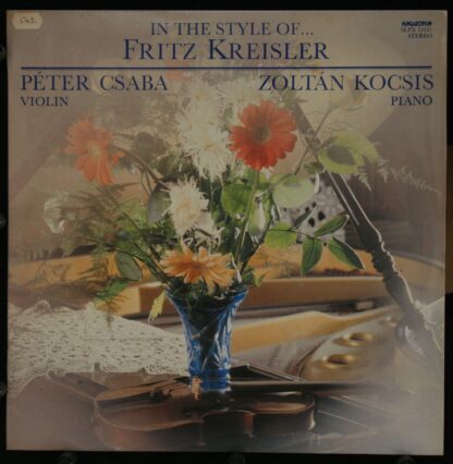 Hungaroton SLPX 12437 - Fritz Kreisler, Péter Csaba, Zoltán Kocs