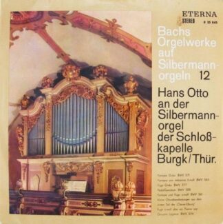 Eterna 8 25 845 - Johann Sebastian Bach, Hans Otto - Hans Otto A