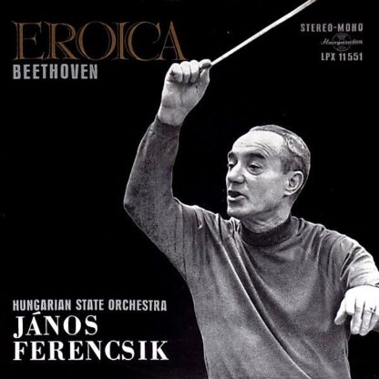 Hungaroton SLPX 11551 - Ludwig van Beethoven, János Ferencsik, H