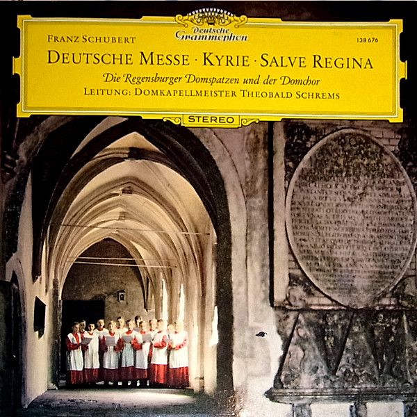 Deutsche Grammophon 138 676 - Franz Schubert, Regensburger Domsp